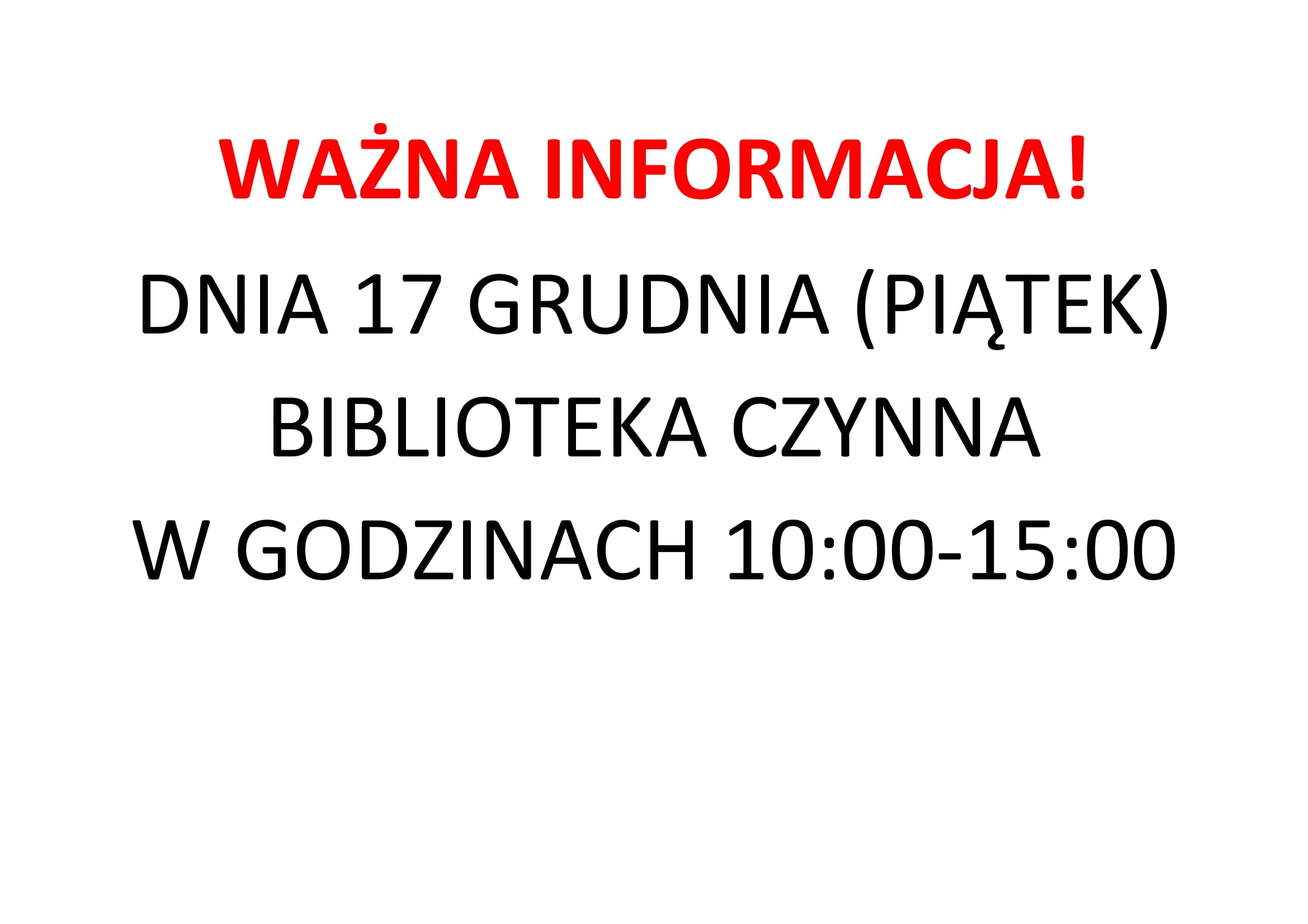 Ważna informacja dot. godzin pracy