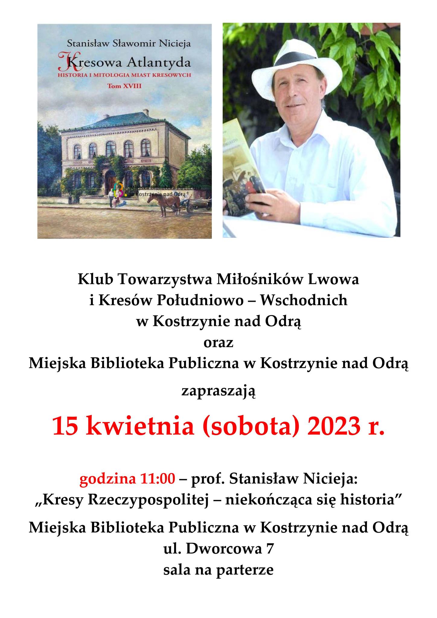 Plakat informacyjny - wykład Prof. Stanisława Niciei w Miejskiej Bibliotece Publicznej w Kostrzynie nad Odrą