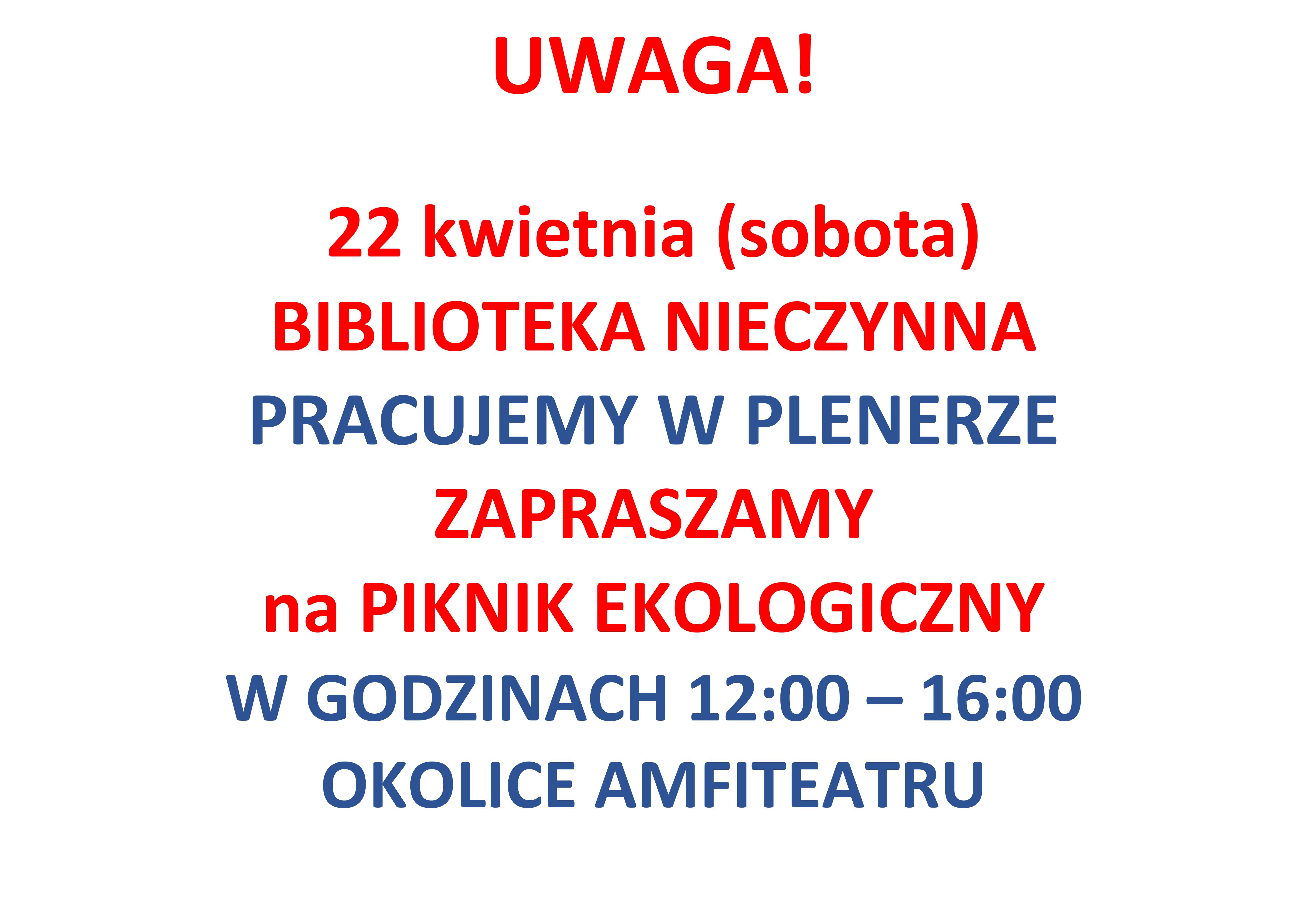 Plakat informacyjny dotyczący zamknięcia biblioteki dnia 22.04.2023