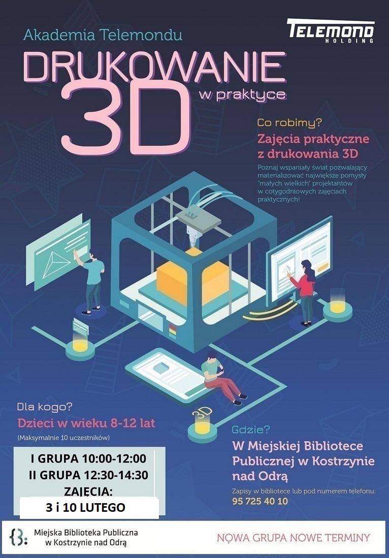 plakat informacyjny dot. zapisów na warszaty - Drukowanie 3D