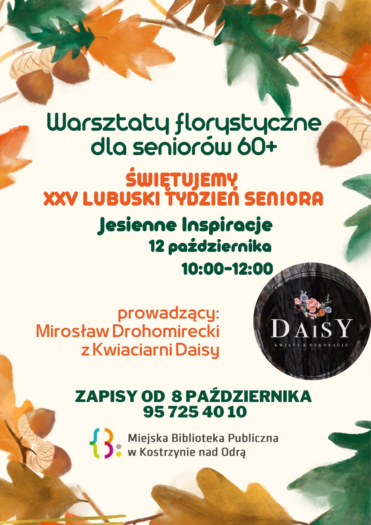 plakat informacyjny dot. zaproszenia na Warsztaty florystyczne