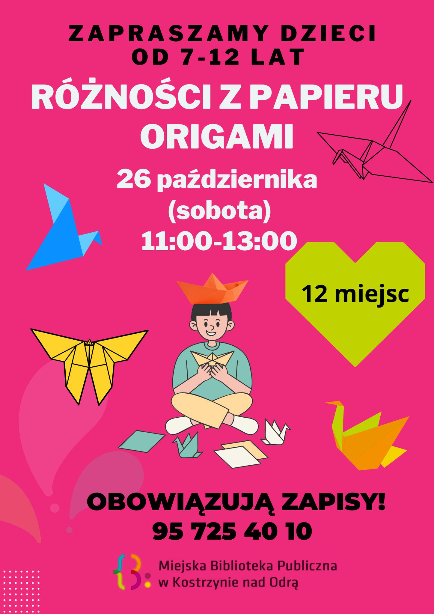 plakat informacyjny dot. zaproszenia na Różności z papieru Origami