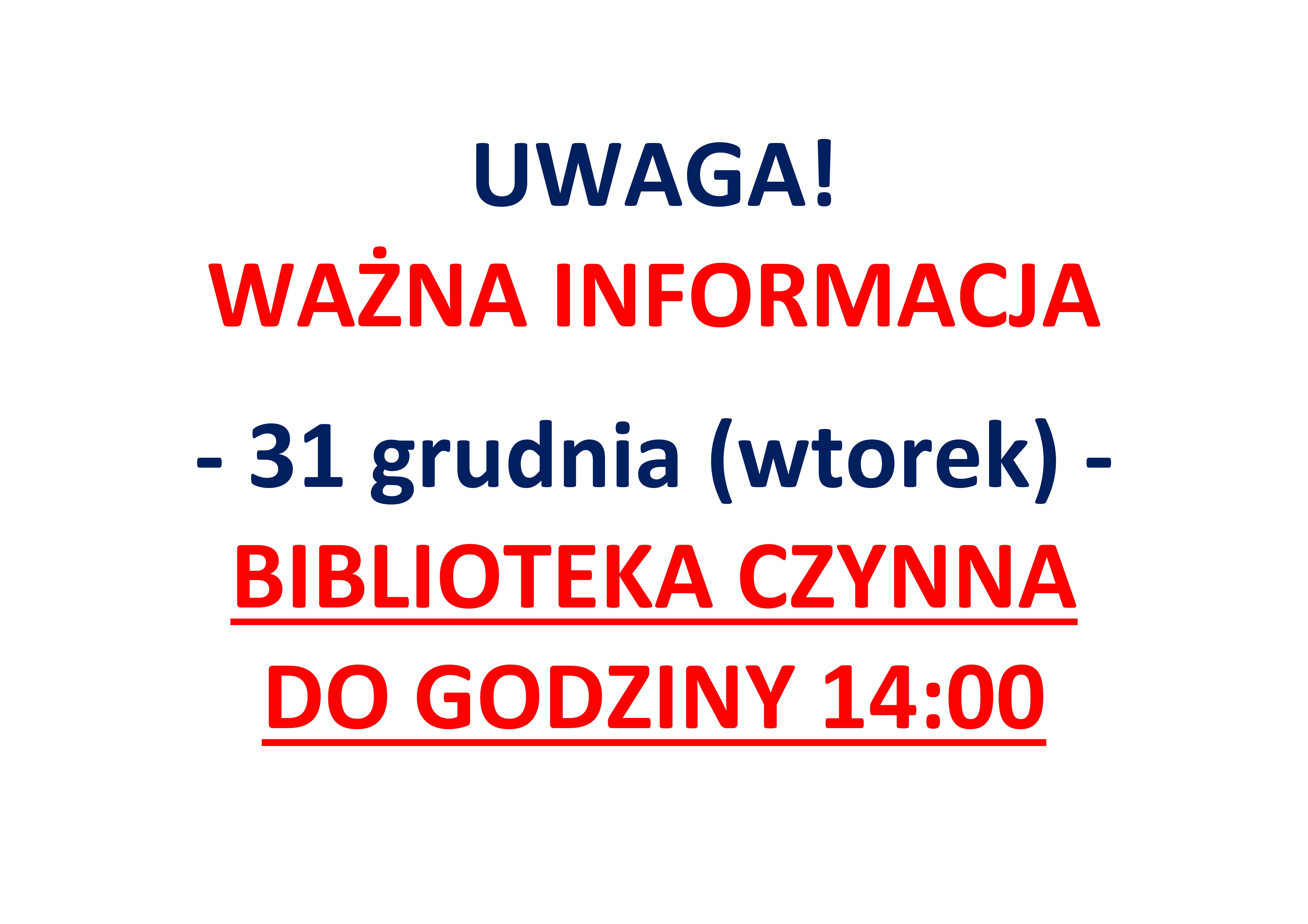 Godziny pracy w sylwester 10:00-14:00