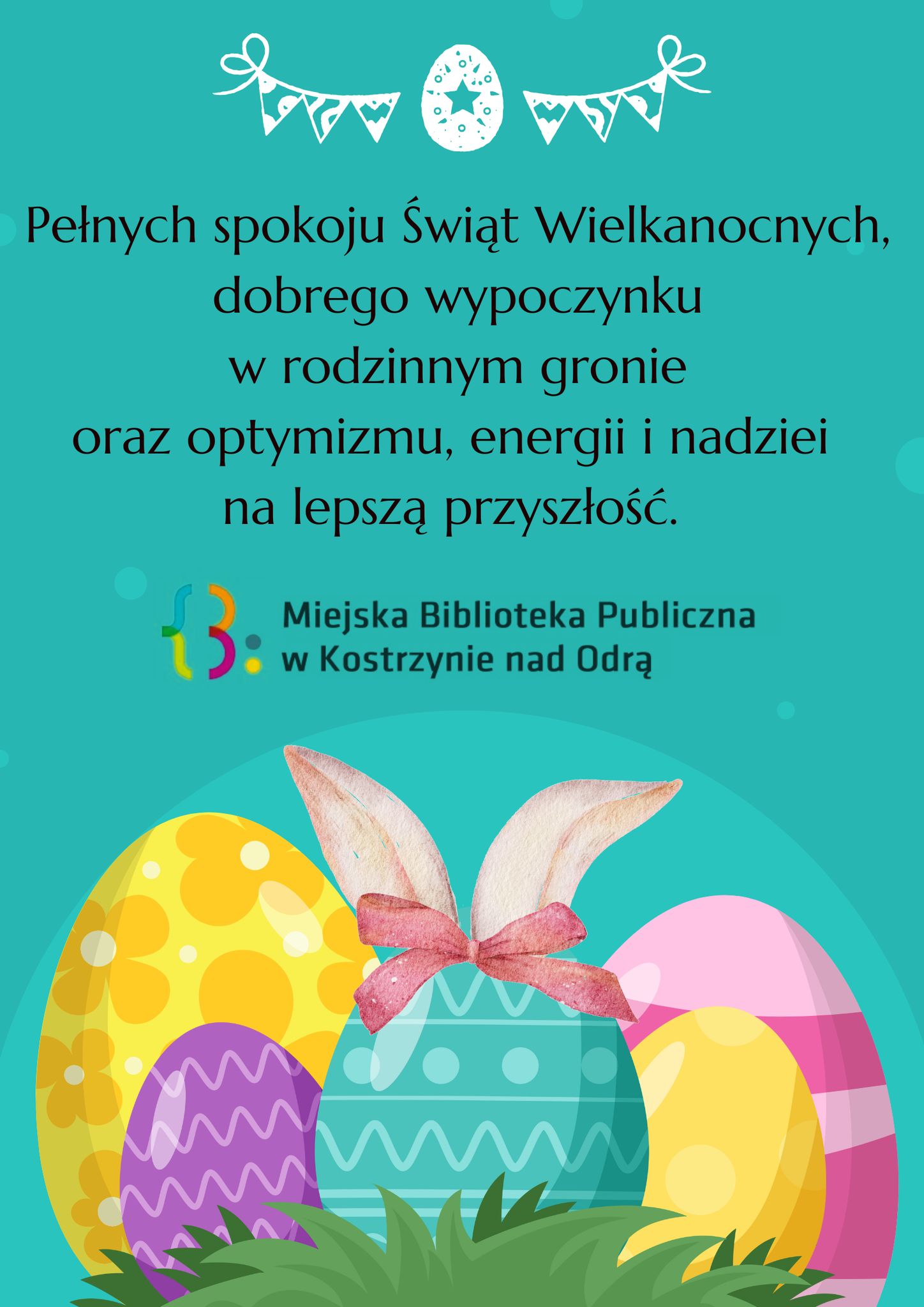 plakat z życzeniami wielkanocnymi od Biblioteki